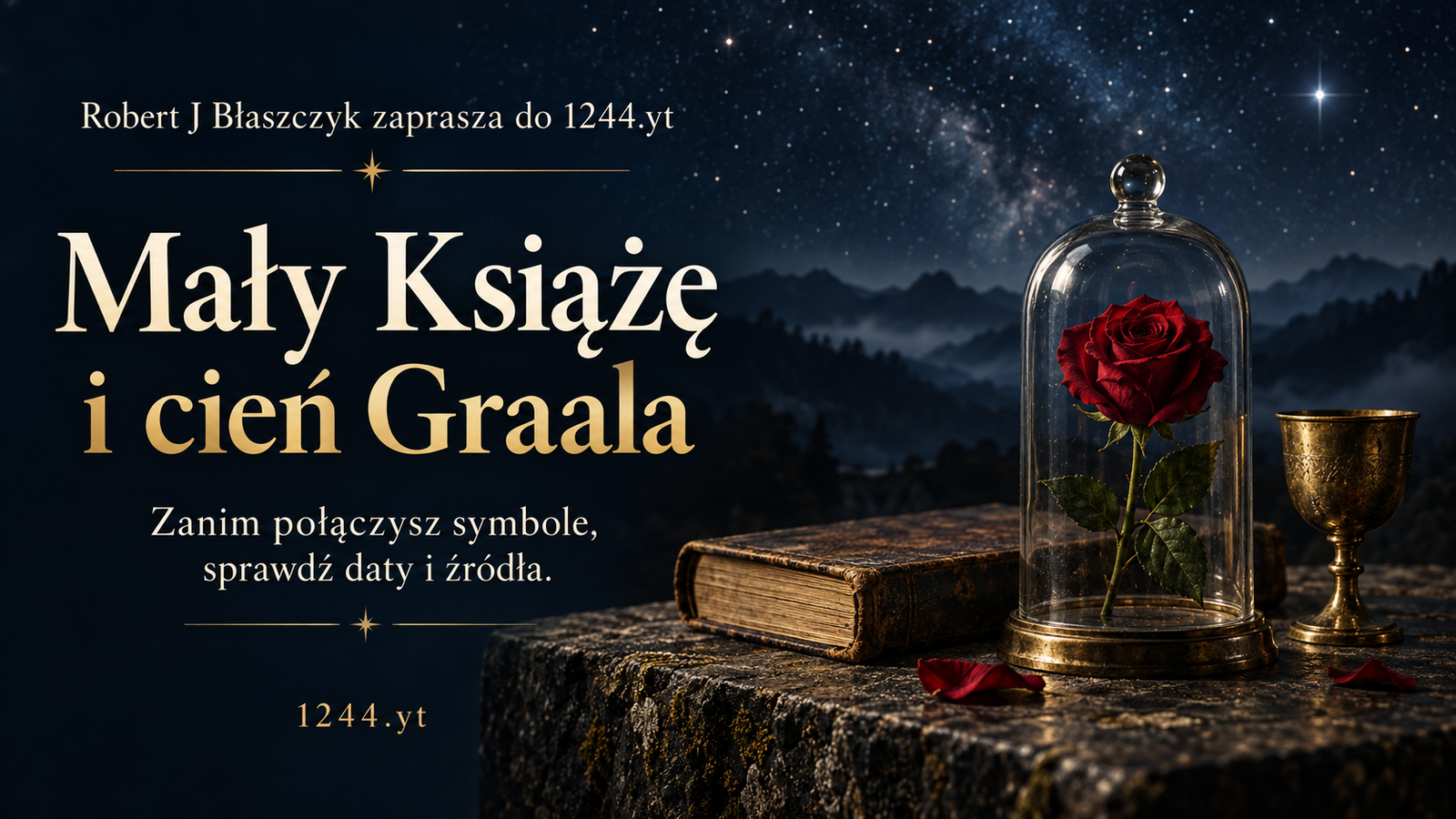 Mały Książę i cień Graala